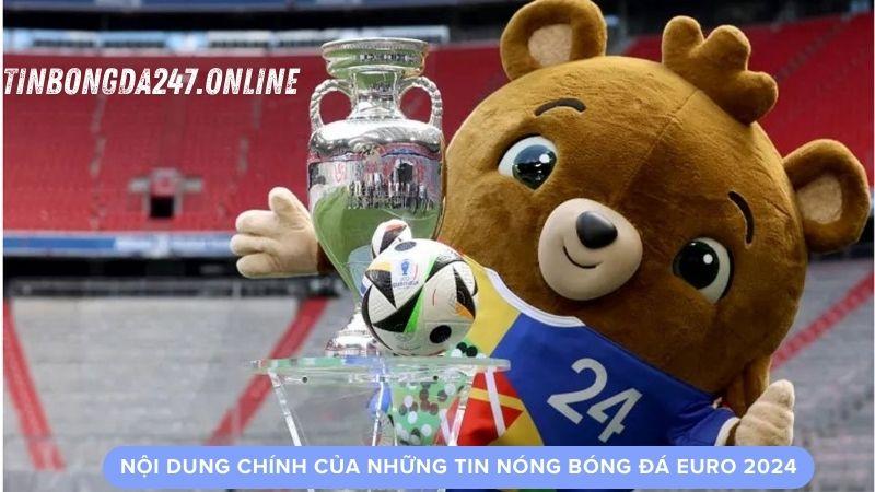 tin-nong-bong-da-euro-2024-2