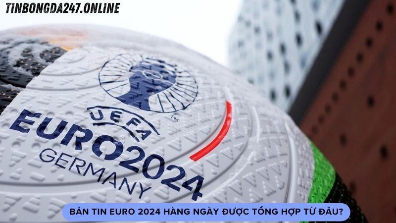 ban-tin-euro-2024-hang-ngay-3