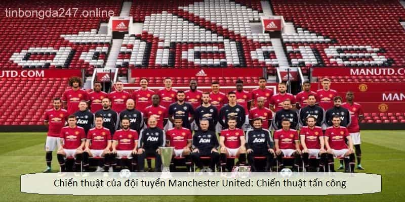 Chien thuat cua doi tuyen Manchester United 01